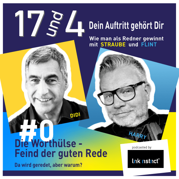 Podcast 17 und 4 | #0 Die Worthülse - Feind der guten Rede