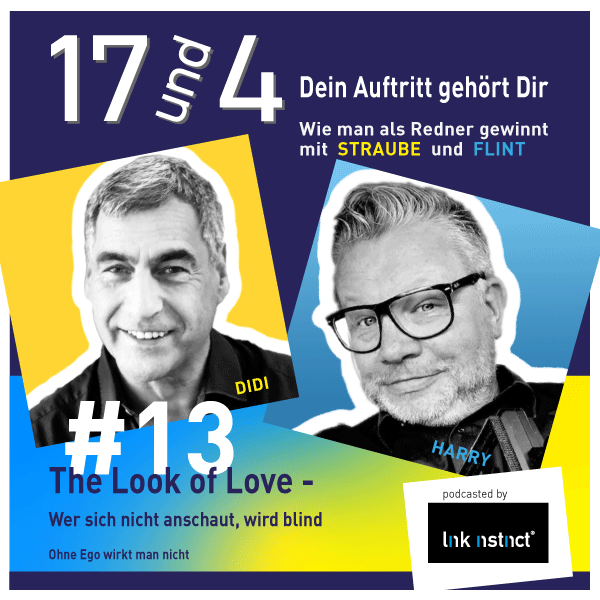 Podcast 17 und 4 | #13 The Look of Love - wer sich nicht anschaut, wird blind